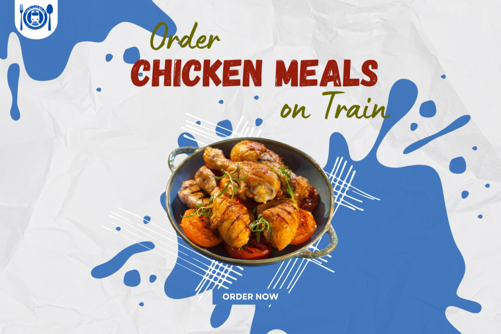 Chicken Meals on Train