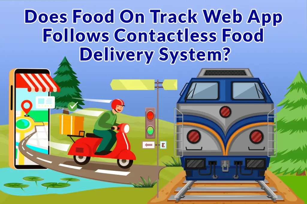 Contactless Food Delivery System In Train