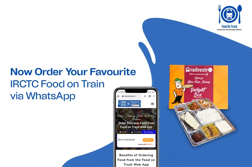 Order your Favourite IRCTC Food on Train via Whatsapp